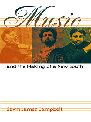 cover image of Music and the Making of a New South